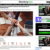 Corporate VC Seen as Option for Global, Latin Startups Due to Current Banking Crisis